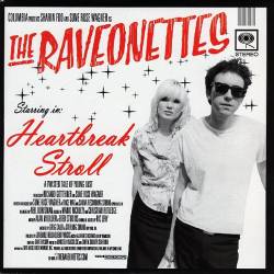The Raveonettes : Heartbreak Stroll